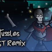 Royal Papyrus Nyeh Heh Heh But Greater Bonetussles Burst Remix