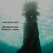 Sirens Jersey Remix