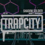 Skan Shadow Soldier Feat Highdiwaan