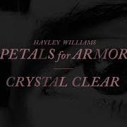 Hayley Williams Crystal Clear Official Audio