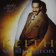 Keith Washington Kissing You