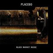 Placebo Black Market Music