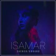 Sacred Ground Isamar