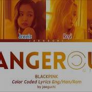 Blackpink Dangerous Girl