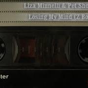Liza Minnelli Losing My Mind Z Boys Mix