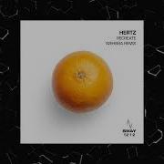 Recreate Wehbba Remix Hertz