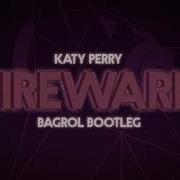 Katy Perry Firework Bootleg