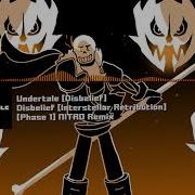 Disbelief Papyrus Remix Phase 1