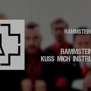 Rammstein Kuss Mich Instrumental