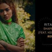 Rita Ora Shape Of Me Remix