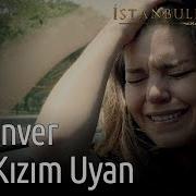 Asli Enver Deli Kizim Uyan