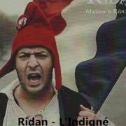 Ridan L Indigné