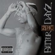 2Pac There U Go Feat Outlowz