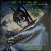 U2 Hold Me Thrill Me Kiss Me Kill Me Instrumental