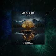 Mark Hide Vega Extended Mix Redux Recordings