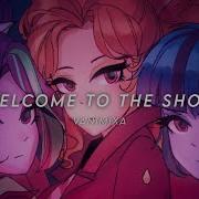 Welcome To The Show Edited Audio Pony Equestria Girls