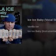 Ice Ice Baby Vocal Stem Vanilla Ice