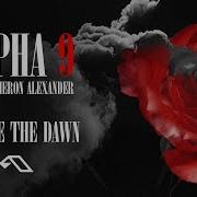 Alpha 9 Feat Kameron Alexander Before The Dawn