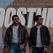 Nəsimi Məmmədov Xayyam Nisanov Xayyam Dostum Rəsmi Musiqi Videosu