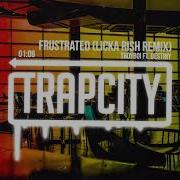 Troyboi Ft Destiny Frustrated Licka Rish Remix