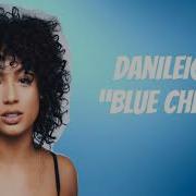 Danileigh Blue Chips Lyrics