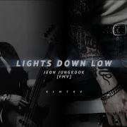 Jungkook Light Down Low