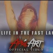 April Art Life In The Fast Lane