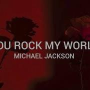 You Rock My World Legendado