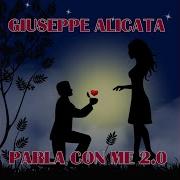 Giuseppe Alicata Parla Con Me 2 0 Radio Extended Version Instrumental