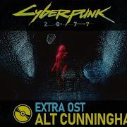 Cyberpunk 2077 Extra Ost Alt Cunningham