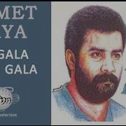 Bu Gala Daşlı Gala Ahmet Kaya