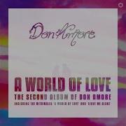 Don Amore Believe Me Vocal Extended Amore Mix 2021