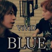 Blue Vivid Rus