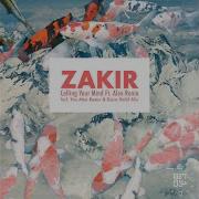 Zakir Alex Ronin Calling Your Mind Feat Alex Ronin Extended