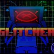 Glitcher Metal Remix