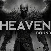 Heaven Bound Joel Roberts