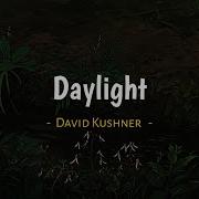 David Kushner Daylight Slowed Reverb Lyrics Aesthetic Story Status