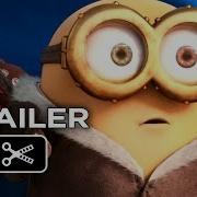 Minions 2015 Trailer