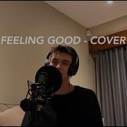 Michael Buble Feeling Good Кавер