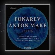 Fonarev Anton Make The End Matt Oliver Remix