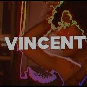 Vincent Remix