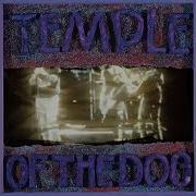 Temple Of The Dog Full Album