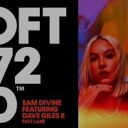 Sam Divine Dave Giles Ii Fast Lane Feat Dave Giles Ii