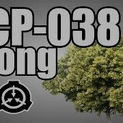 Scp 038 Song