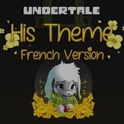 Lily Lota Asriel His Theme French Version Undertale