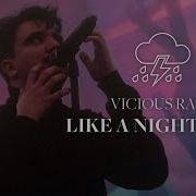 Like A Nightmare Vicious Rain