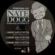 Nate Dogg Feat Warren G Nobody Does It Better Dj S Remix