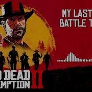 Rdr2 Favorite Son Battle Music