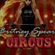 Britney Spears The Circus Tour Studio Version