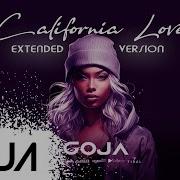 Dj Goja California Love